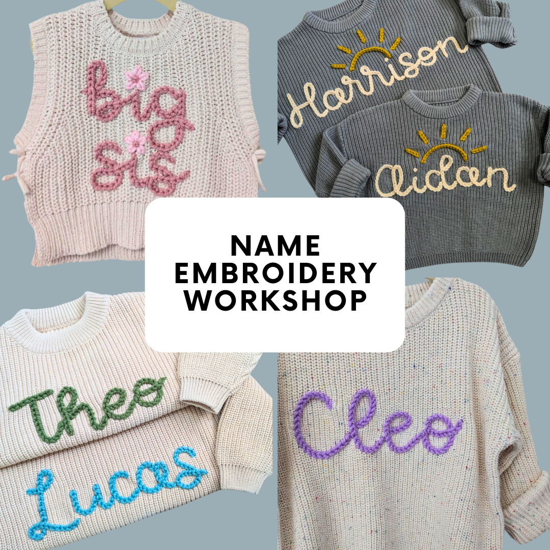 Name Embroidery Workshop - JAN 18 SOLD OUT